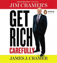 Jim Cramer's get rich carefully Cover Image