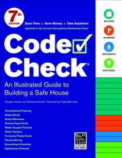 Code check : an illustrated guide to building a safe house  Cover Image