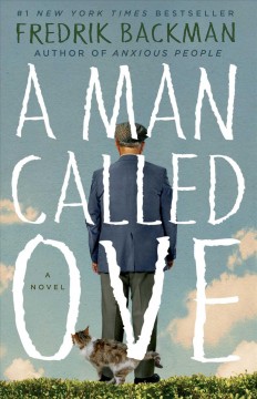 A man called Ove : a novel  Cover Image