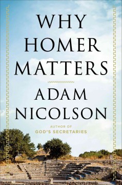 Why Homer matters  Cover Image