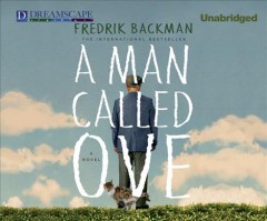 A man called Ove a novel  Cover Image