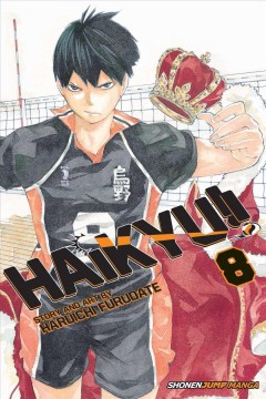 Haikyu!!. 8, Former lonely tyrant  Cover Image
