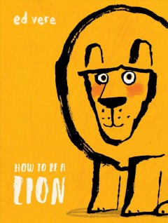 How to be a lion Book cover