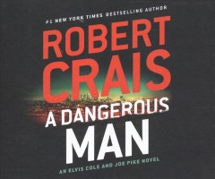 A dangerous man  Cover Image