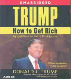 Trump : how to get rich  Cover Image