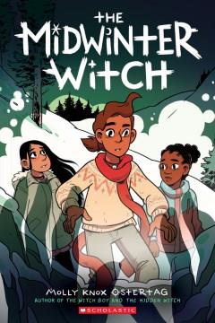 The witch boy. 3,  The midwinter witch  Cover Image