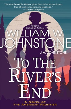 To the river's end Book cover