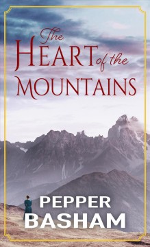 The heart of the mountains Cover Image