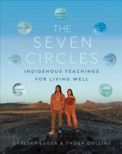 The seven circles : indigenous teachings for living well Book cover