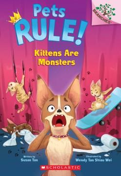 Kittens are monsters! Book cover