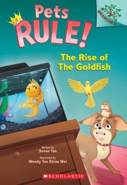 The rise of the goldfish  Cover Image