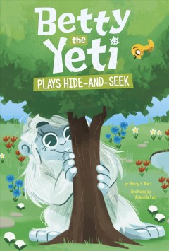 Betty the yeti plays hide-and-seek  Cover Image