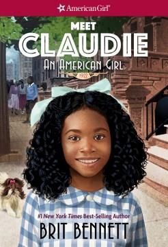 Claudie American Girl Doll [Pendleton Public Library] Cover Image