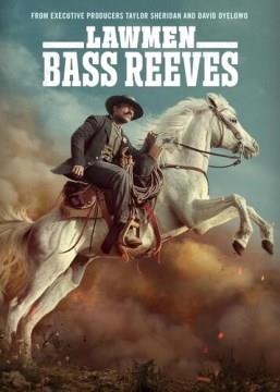 Lawmen: Bass Reeves  Cover Image