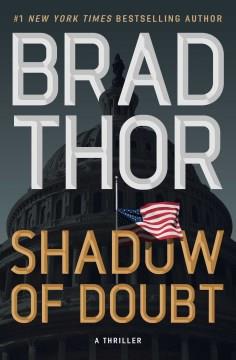 Shadow of doubt : a thriller Book cover