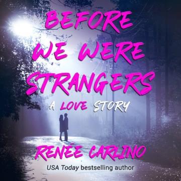 Before We Were Strangers Cover Image