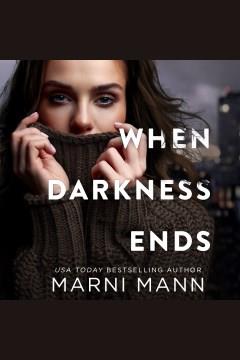 When Darkness Ends : Moments in Boston Cover Image