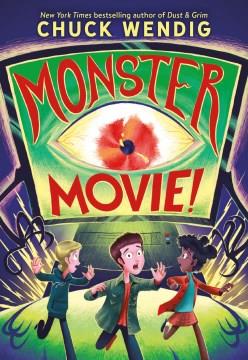 Monster movie! Book cover