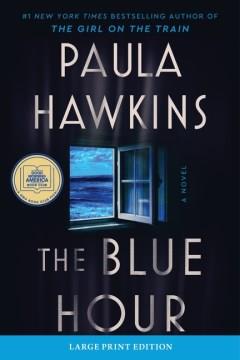 The blue hour  Cover Image