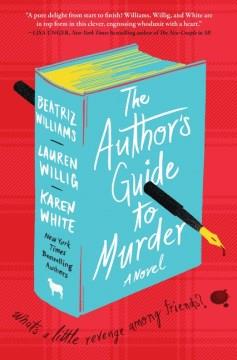 The author's guide to murder : a novel Book cover