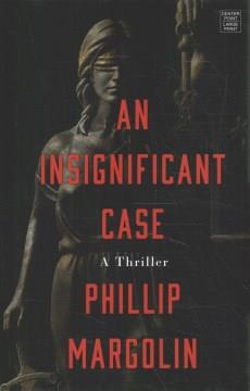 An insignificant case : a thriller Book cover