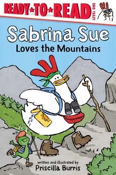 Sabrina Sue loves the mountains  Cover Image