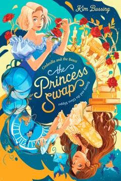 Cinderella and the Beast ; Beauty and the glass slipper  Cover Image