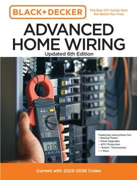 Advanced home wiring : current with 2023-2026 electrical codes Book cover