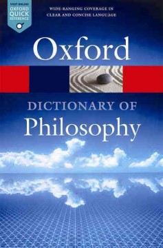 The Oxford dictionary of philosophy Book cover