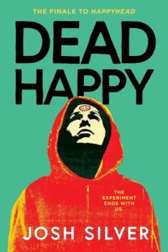 Dead happy Book cover