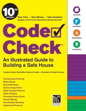 Code check : an illustrated guide to building a safe house Book cover