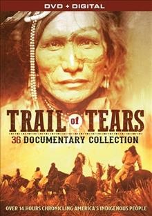 Trail of tears : 36 documentary collection Book cover