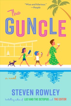 The guncle : a novel Book cover