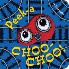 Peek-a-choo-choo!  Cover Image