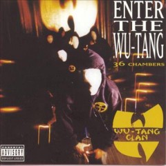 Enter the Wu-Tang : 36 chambers  Cover Image