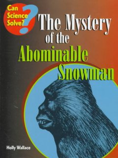 The mystery of the abominable snowman  Cover Image