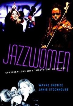 Jazzwomen : conversations with twenty-one musicians  Cover Image