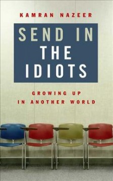 Send in the idiots : stories from the other side of autism  Cover Image
