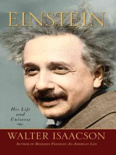 Einstein his life and universe  Cover Image