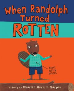 When Randolph turned rotten  Cover Image