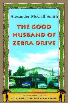The good husband of Zebra Drive  Cover Image