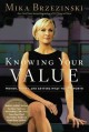 Go to record Knowing your value : women, money, and getting what you're...