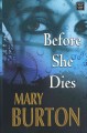 Go to record Before she dies