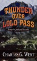Go to record Thunder over LoLo pass