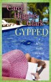 Go to record Gypped a Regan Reilly mystery