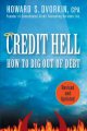 Go to record Credit hell : how to dig out of debt