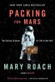 Go to record Packing for Mars : the curious science of life in the void