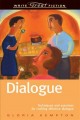 Go to record Dialogue : techniques and exercises for crafting effective...