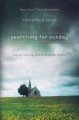 Go to record Searching for Sunday : loving, leaving, and finding the ch...