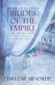 Go to record Brides of the empire : three romances thrive among Christi...